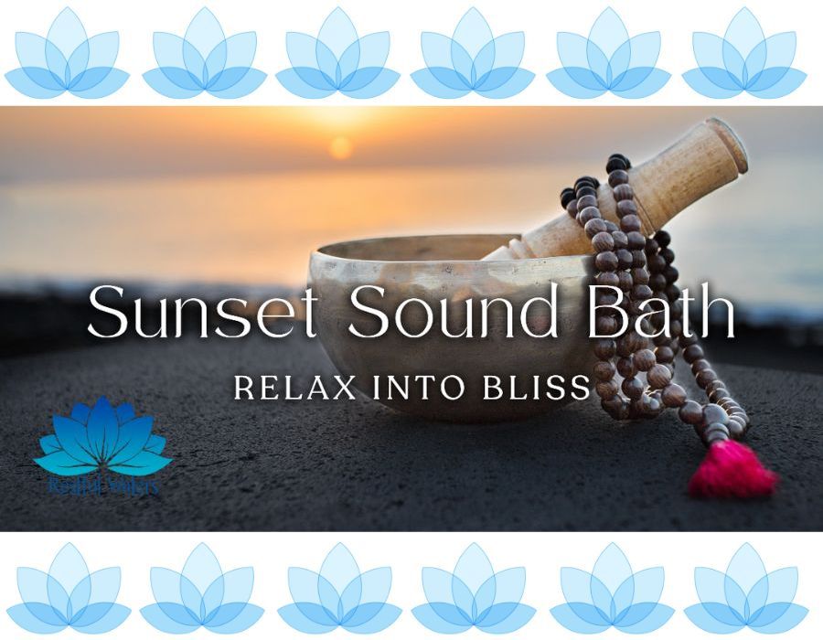 Restful Waters Sunset Sound Bath